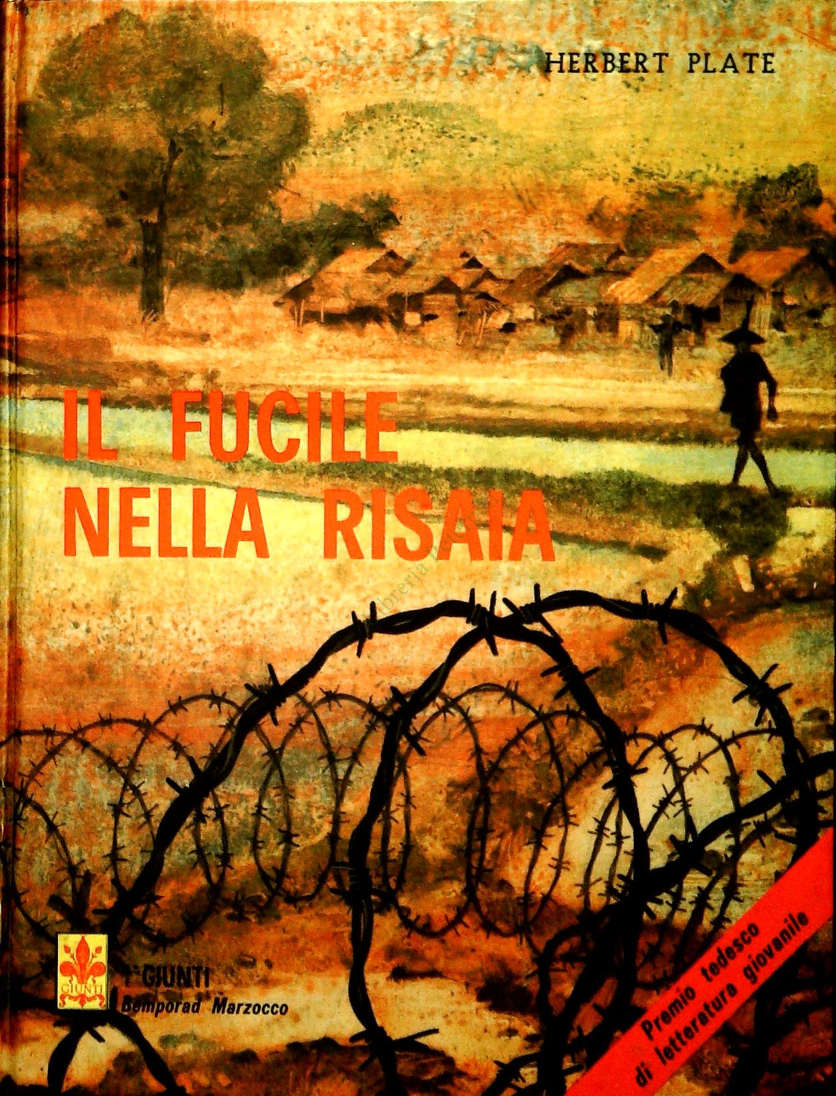IL FUCILE NELLA RISAIA - HERBERT PLATE - GIUNTI BEMPORAD MARZOCCO 1972