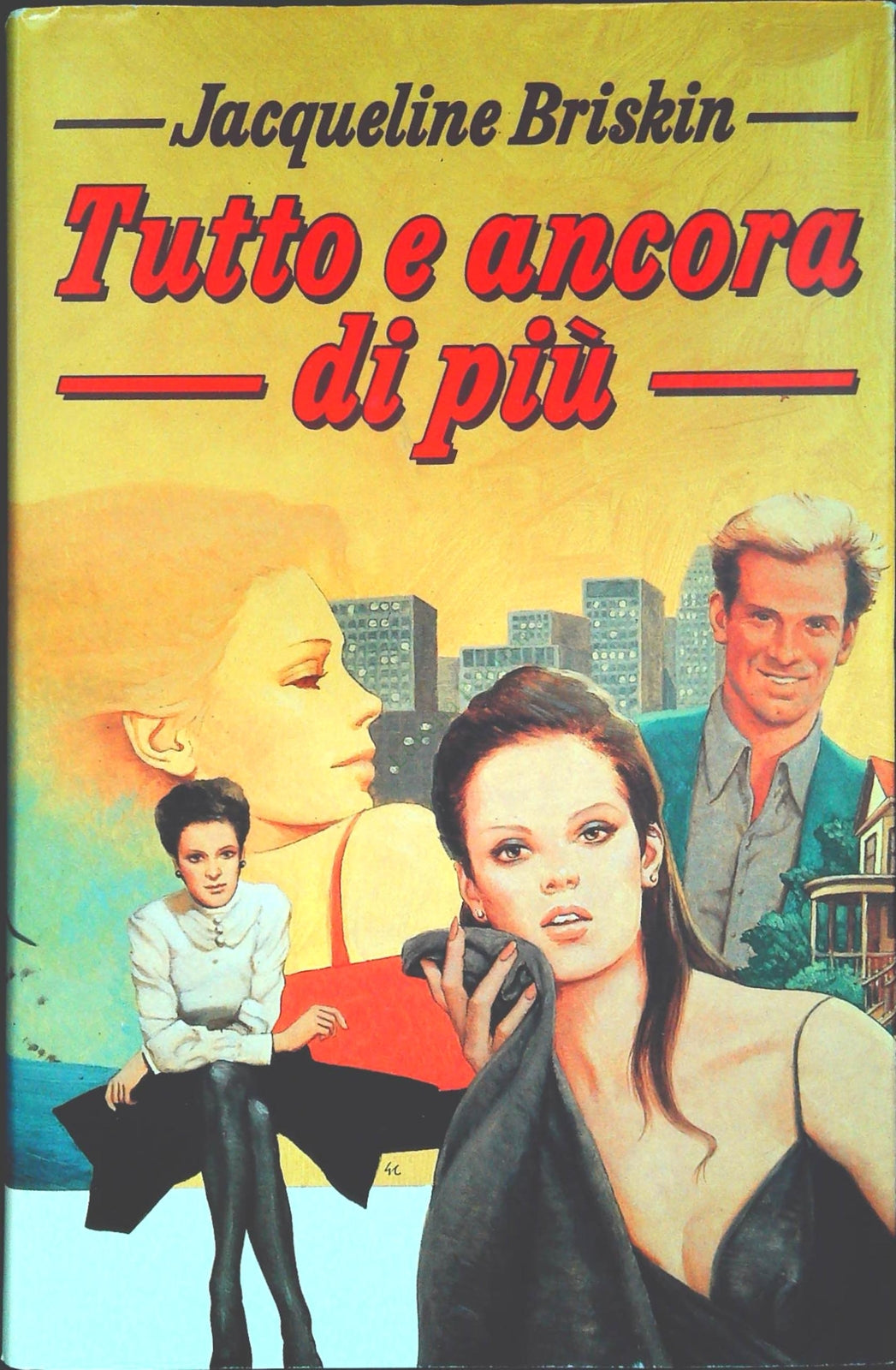 TUTTO E ANCORA DI PIU' - JACQUELINE BRISKIN