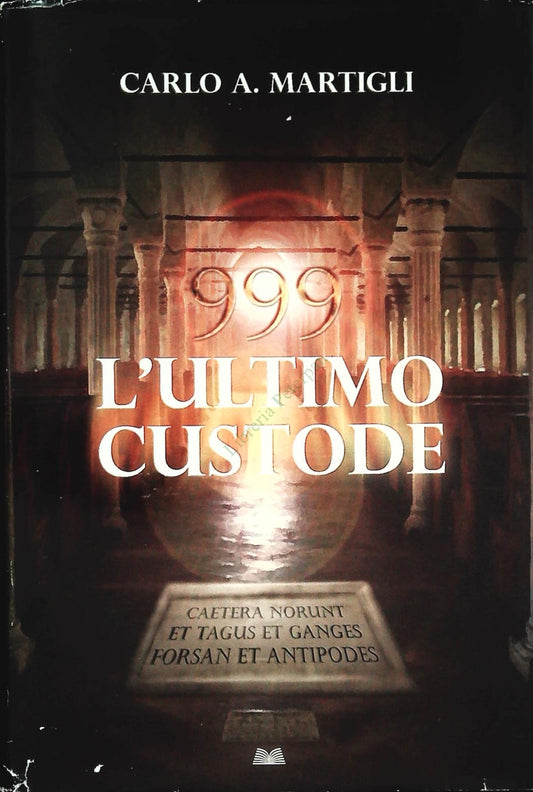 L'ULTIMO CUSTODE - CARLO A. MARTIGLI - MONDOLIBRI 2010 - OUTLET DEL LIBRO