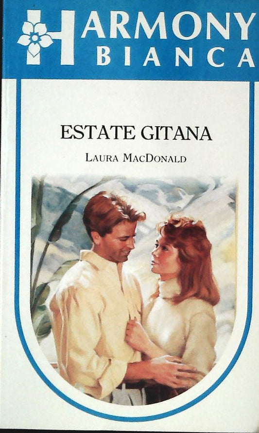 ESTATE GITANA - LAURA MACDONALD - HARMONY BIANCA N. 508 - OUTLET DEL LIBRO