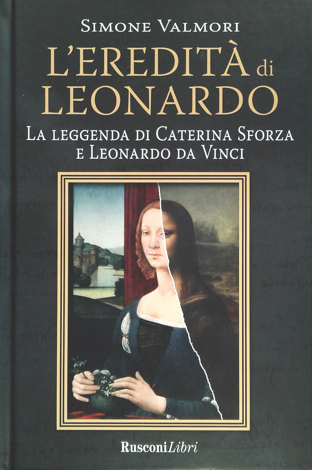L'EREDITA' DI LEONARDO - SIMONE VALMORI