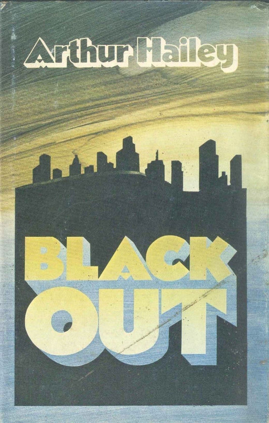 BLACK OUT - ARTHUR HAILEY