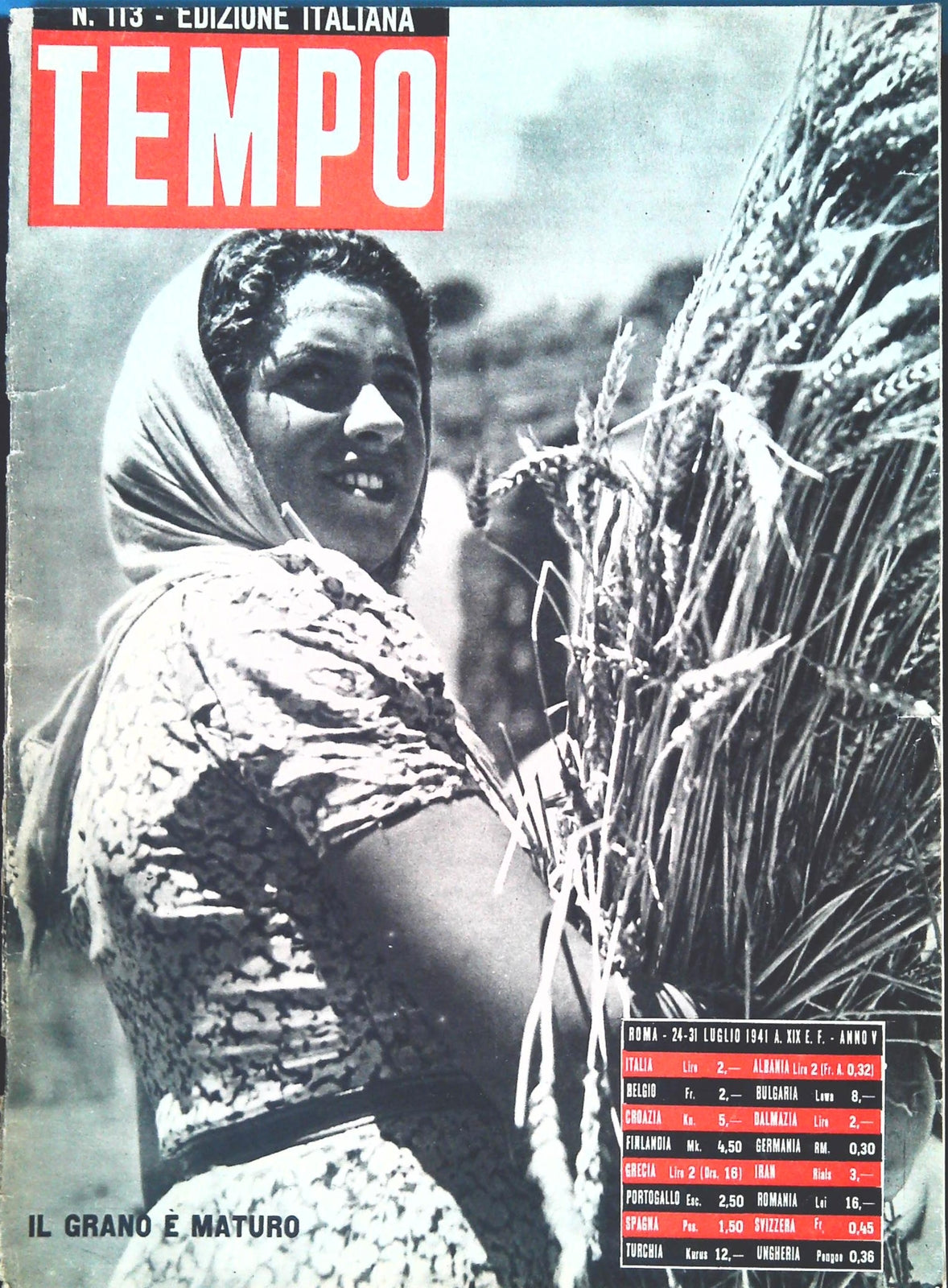 TEMPO N. 113 - 34 LUGLIO 1941 - FRONTE ORIENTALE - URSS - GRECIA