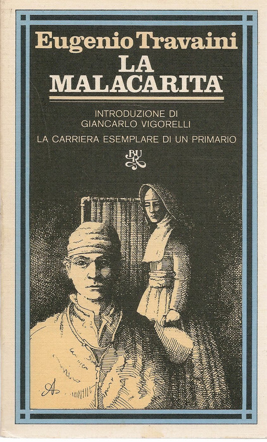 LA MALACARITA' - EUGENIO TRAVAINI