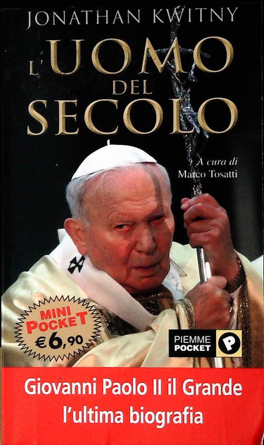 L'UOMO DEL SECOLO - JONATHAN KWITNY