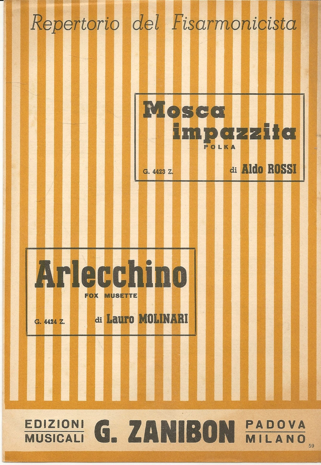 MOSCA IMPAZZITA. polka - ARLECCHINO. fox musette - SPARTITO-SHEET MUSIC
