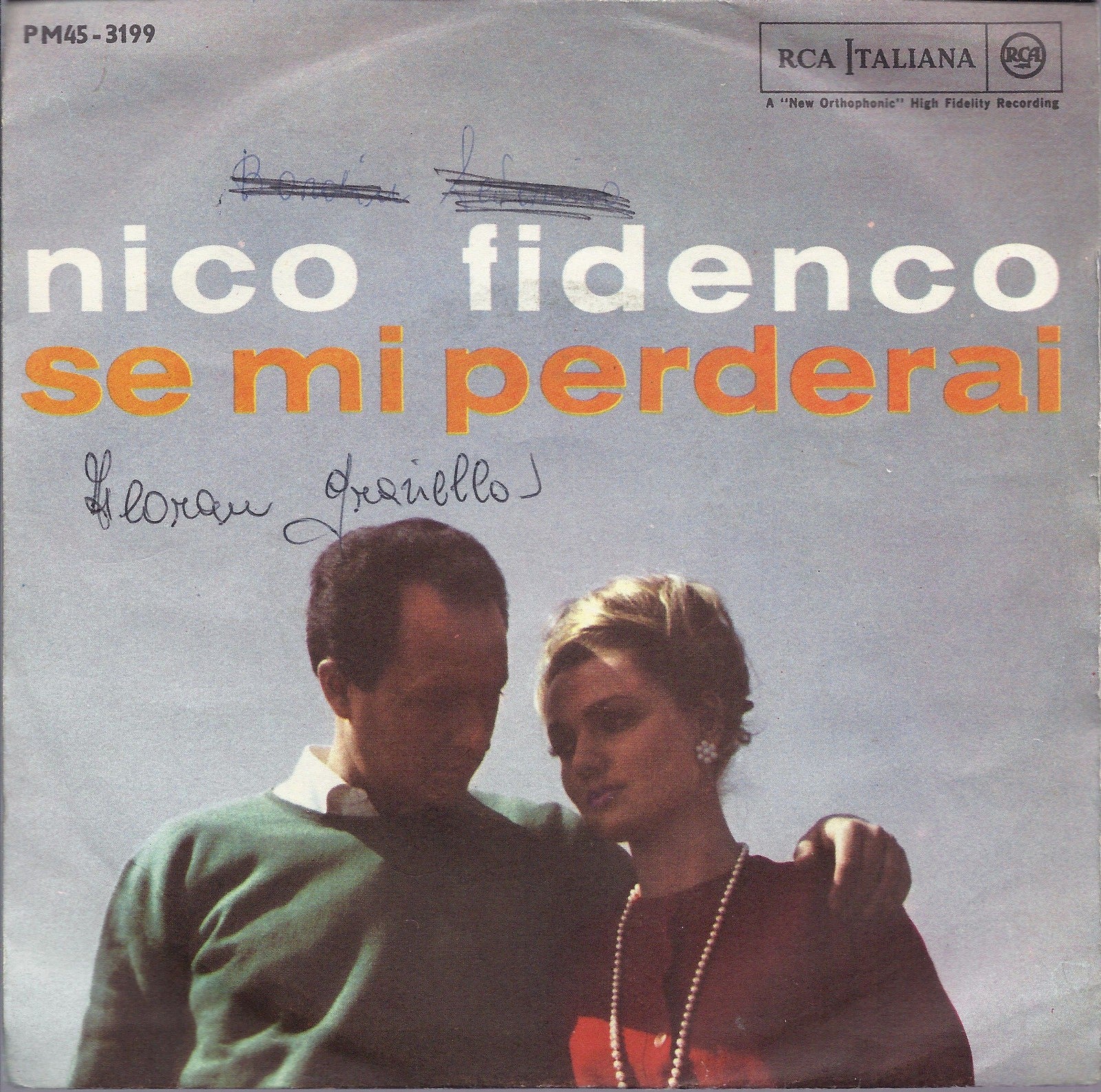SE MI PERDERAI - GOCCIA DI MARE - NICO FIDENCO - 45 GIRI