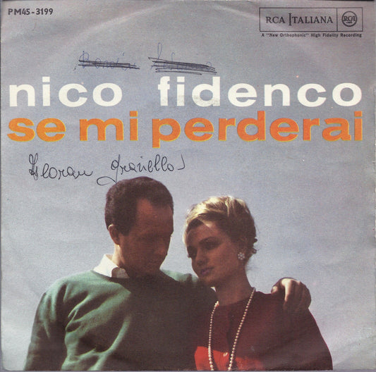 SE MI PERDERAI - GOCCIA DI MARE - NICO FIDENCO - 45 GIRI