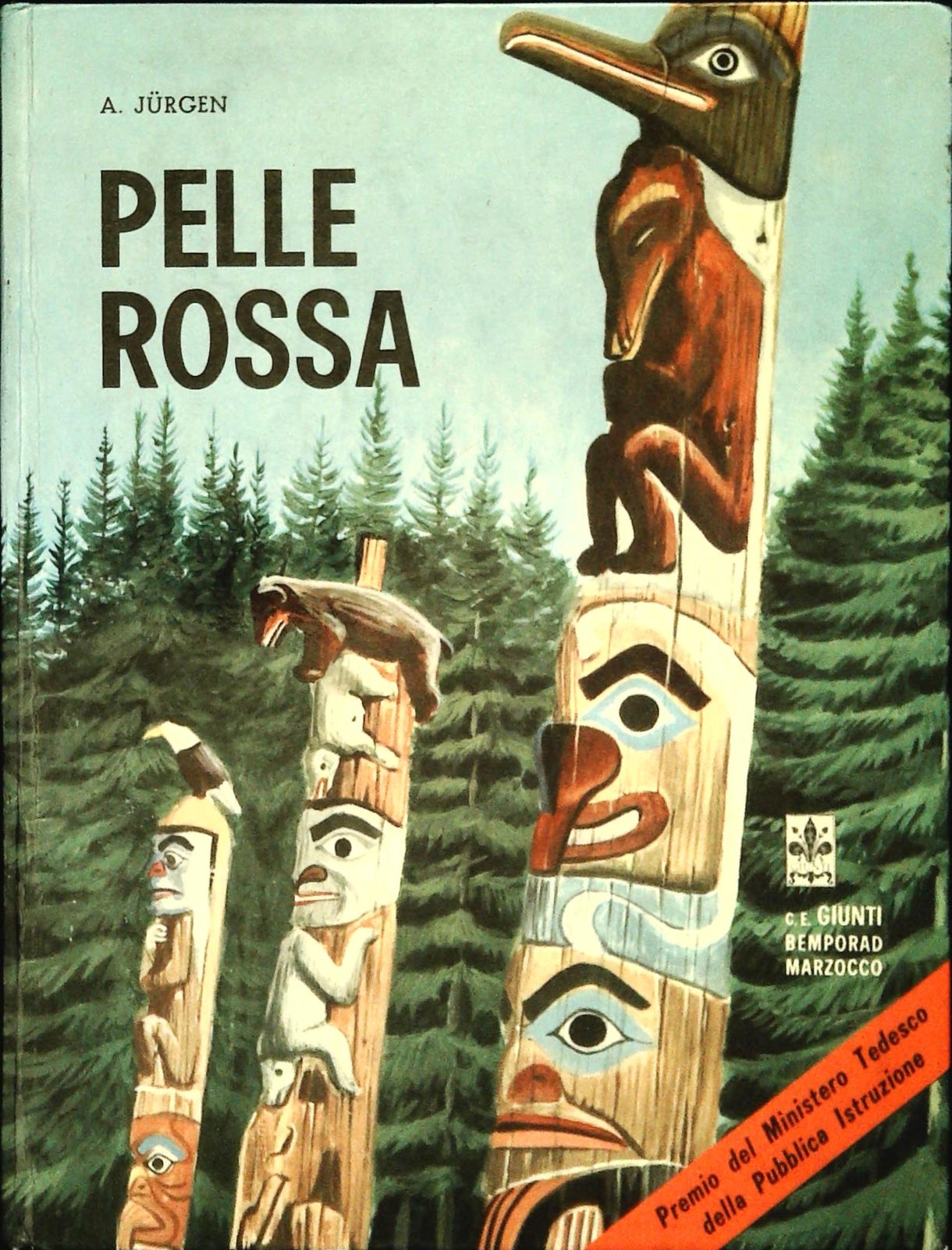 PELLE ROSSA - ANNA JURGEN - GIUNTI BEMPORAD MARZOCCO1968