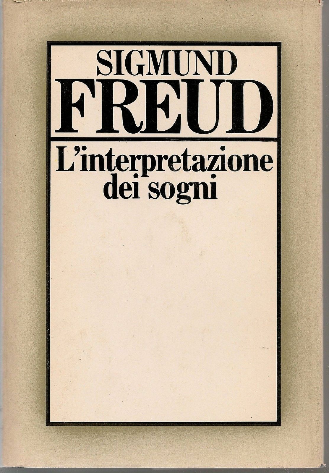 L'INTERPRETAZIONE DEI SOGNI - SIGMUND FREUD