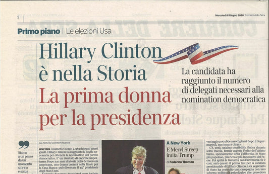 HILLARY CLINTON E' NELLA STORIA - CLIPPING-RITAGLIO DI GIORNALE