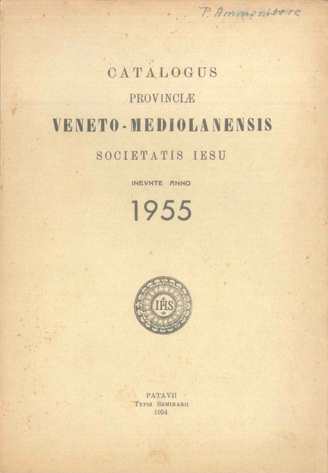 CATALOGUS PROVINCIAE VENETO-MEDIOLANENSIS SOCIETATIS IESU 1955