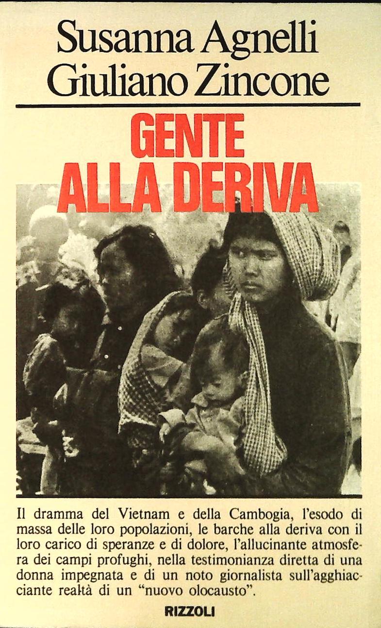 GENTE ALLA DERIVA - SUSANNA AGNELLI-GIULIANO ZINCONE