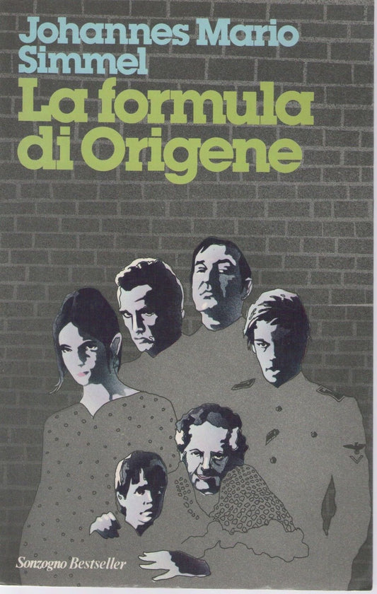 LA FORMULA DI ORIGENE - JOHANNES MARIO SIMMEL