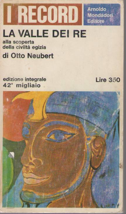 LA VALLE DEI RE  - OTTO NEUBERT