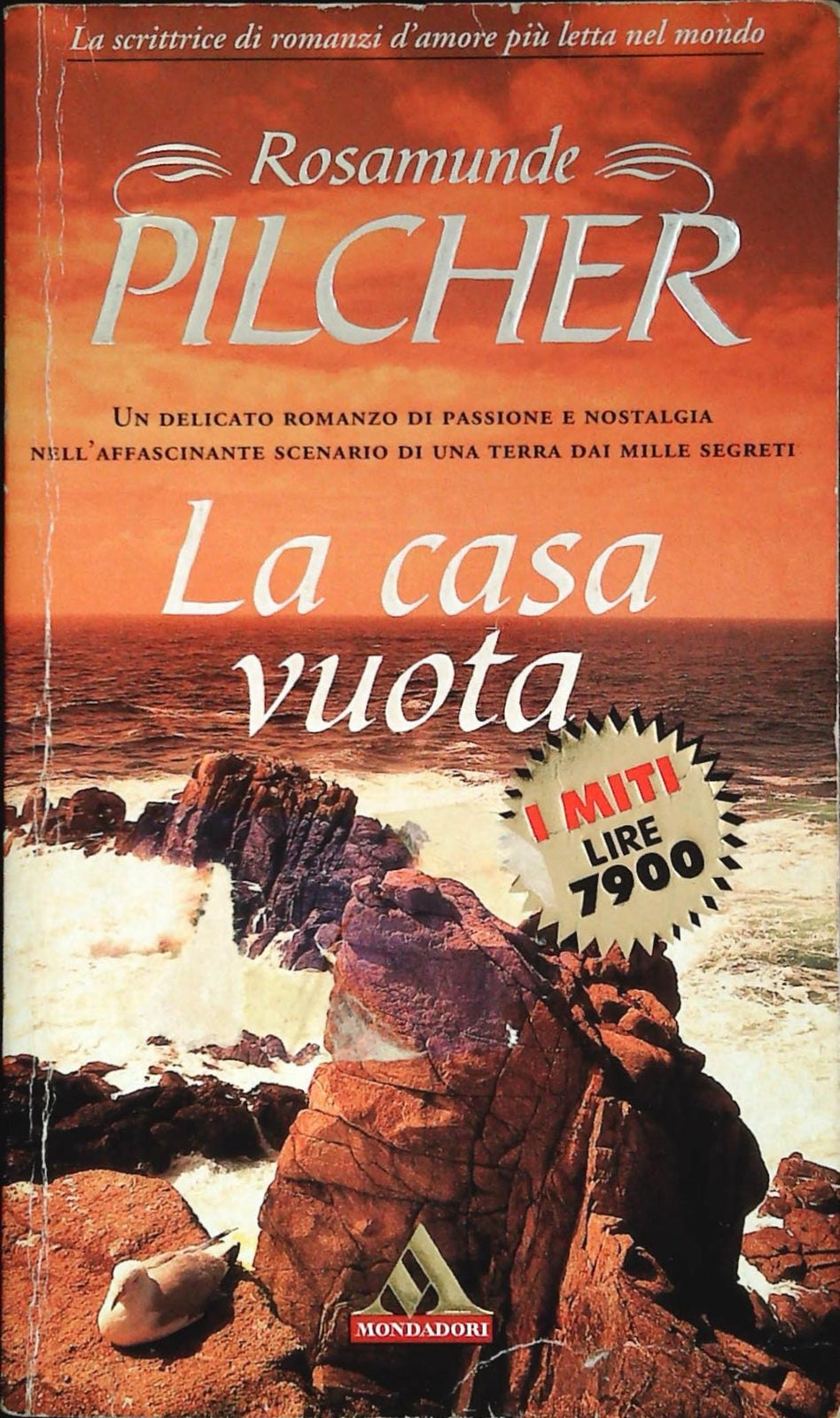 LA CASA VUOTA - RASAMUNDE PILCHER - I MITI MONDADORI 1999