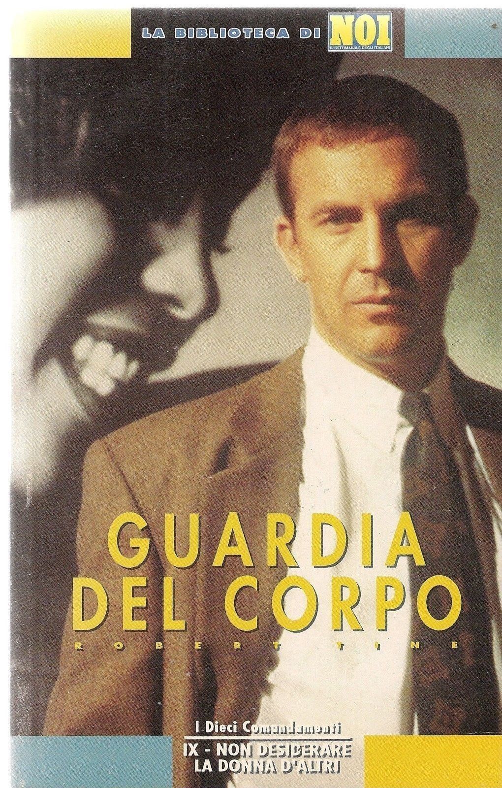 GUARDIA DEL CORPO - ROBERT TINE