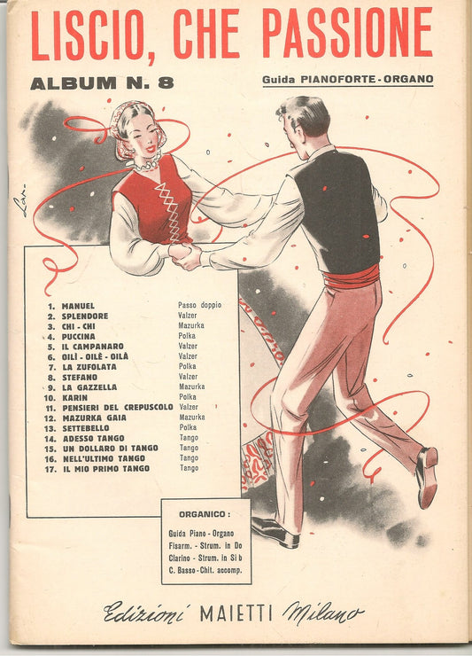LISCIO CHE PASSIONE - ALBUM N. 8 - 17 BRANI - SPARTITO-SHEET MUSIC