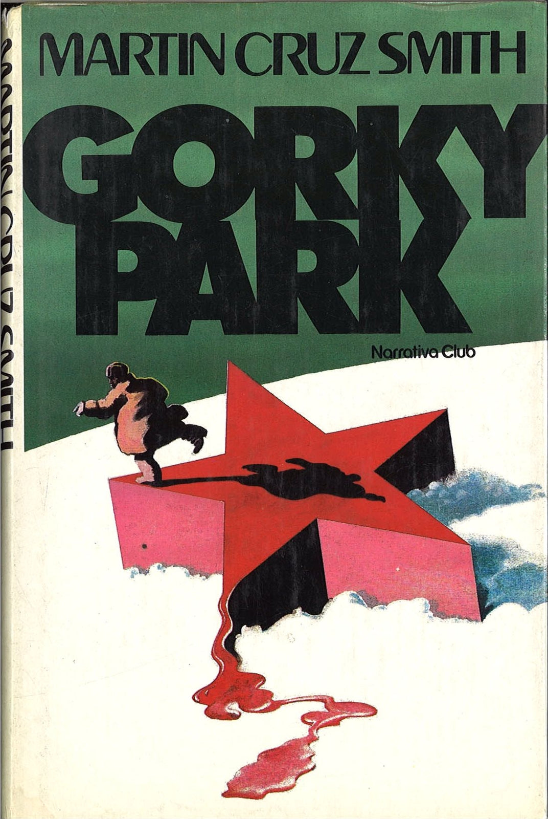 GORKY PARK   MARTIN CRUZ SMITH   NARRATIVA CLUB