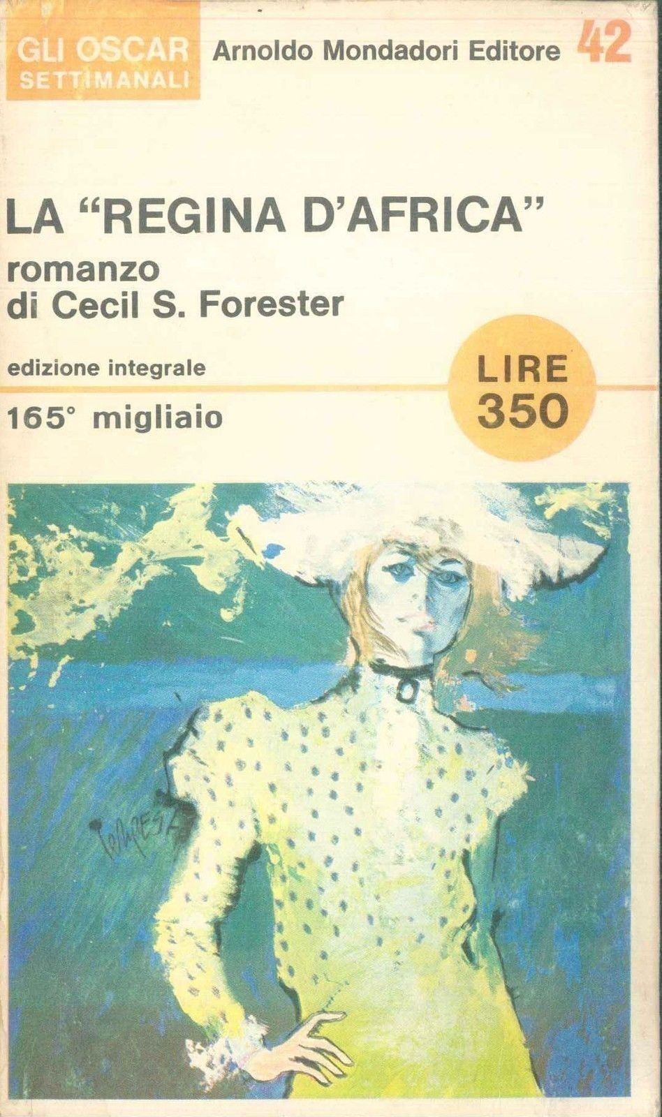 LA REGINA D'AFRICA - CECIL S. FORESTER