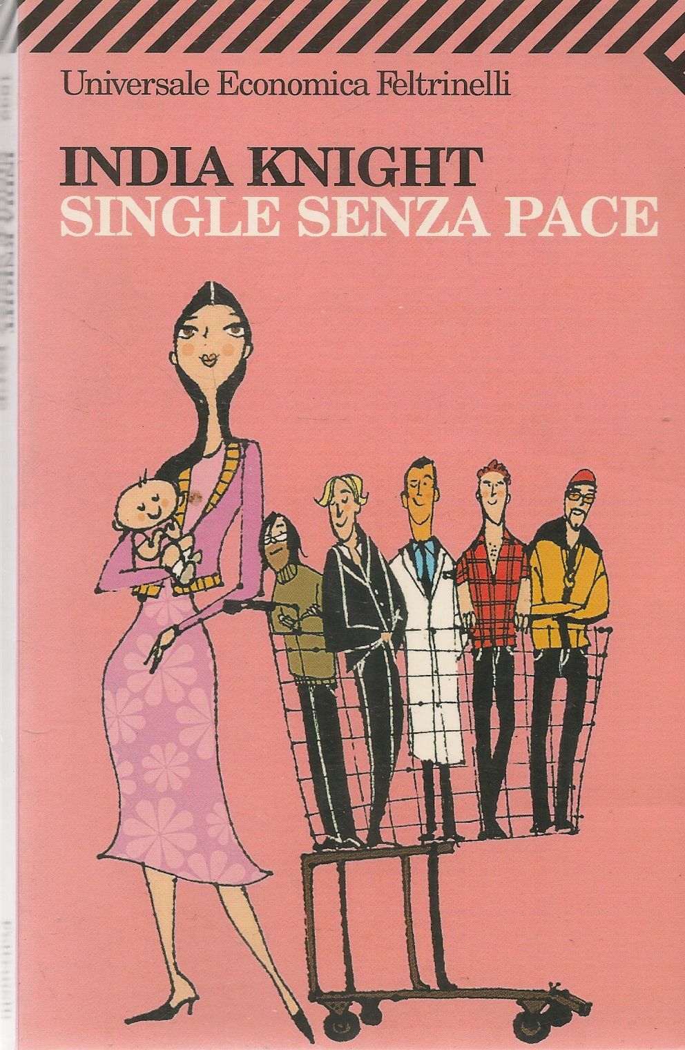 SINGLE SENZA PACE - INDIA KNIGHT