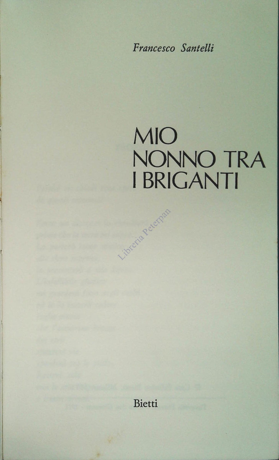 MIO NONNO TRA I BRIGANTI - FRANCESCO SANTELLI - BIETTI 1971