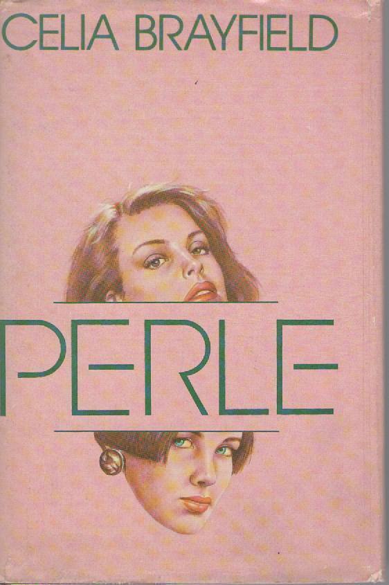 PERLE - CELIA BRAYFIELD