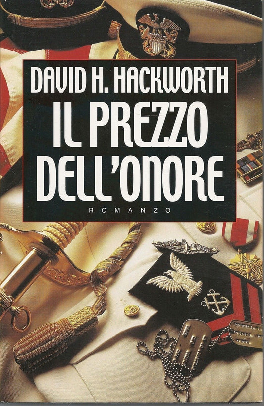 IL PREZZO DELL'ONORE - DAVID. H. HACKWORTH