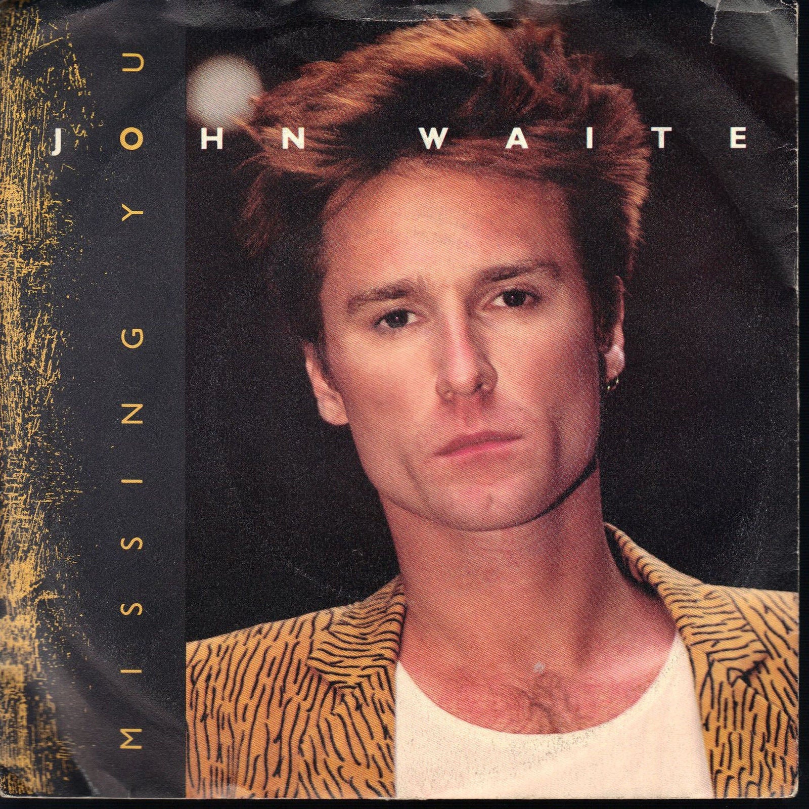 MISSING YOU - FOR YOUR LOVE # JOHN WAITE
