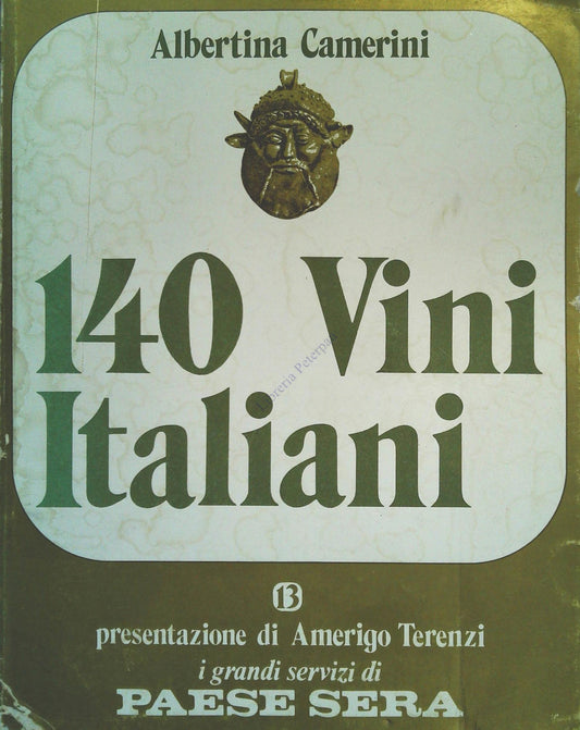 140 VINI ITALIANI - ALBERTINA CAMERINI - PAESE SERA 1975