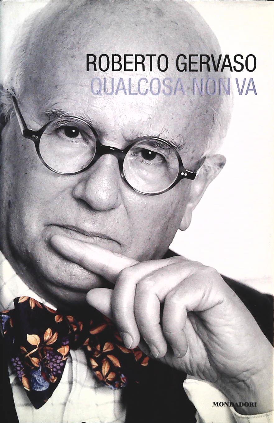 QUALCOSA NON VA - ROBERTO GERVASO