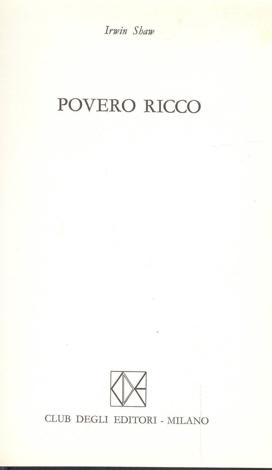 POVERO RICCO - IRWIN SHAW