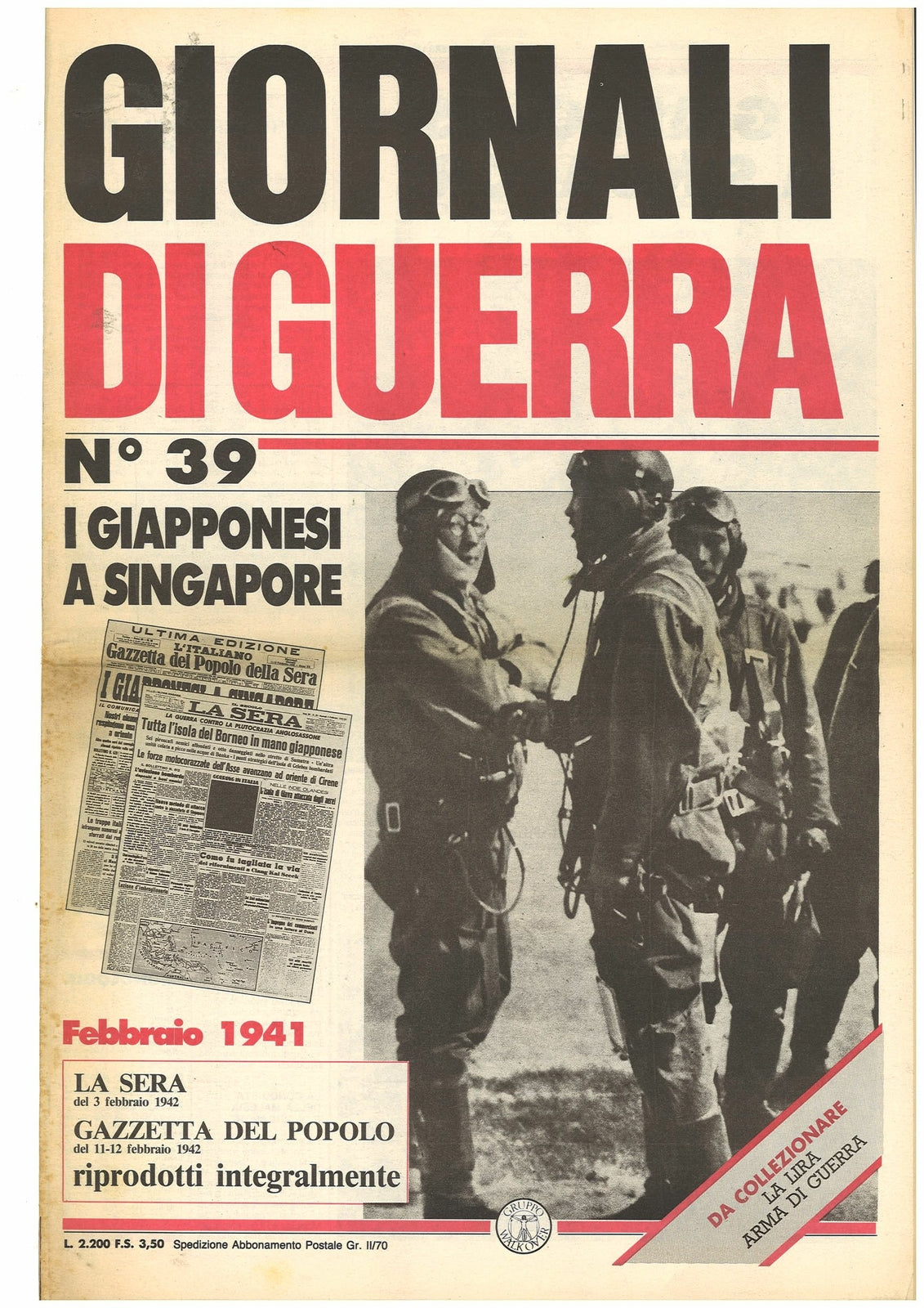 GIORNALI DU GUERRA N. 39 - I GIAPPONESI A SINGAPORE