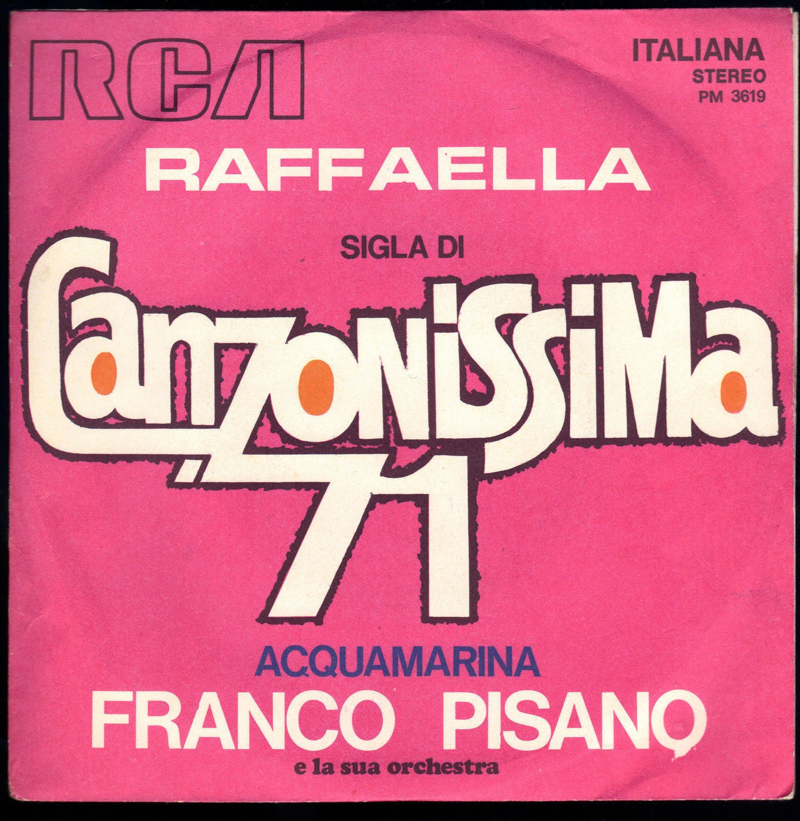 RAFFAELLA - ACQUAMARINA - FRANCO PISANO E LA SUA ORCHESTRA