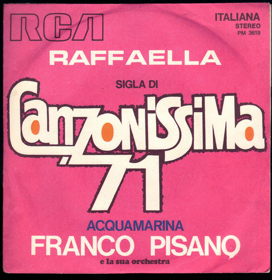 RAFFAELLA - ACQUAMARINA - FRANCO PISANO E LA SUA ORCHESTRA