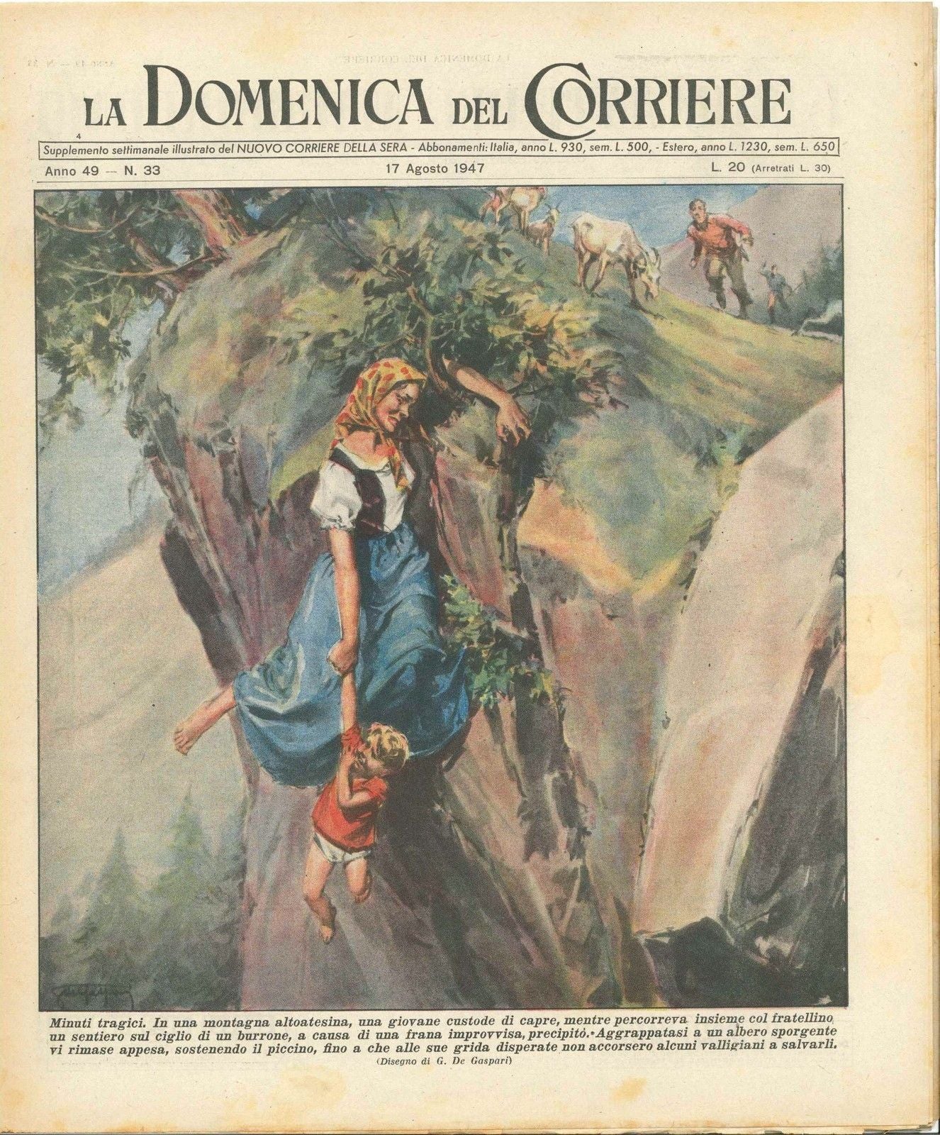 DOMENICA DEL CORRIERE N 33 - 17 AGOSTO 1947 - ILL. G. DE GASPARI