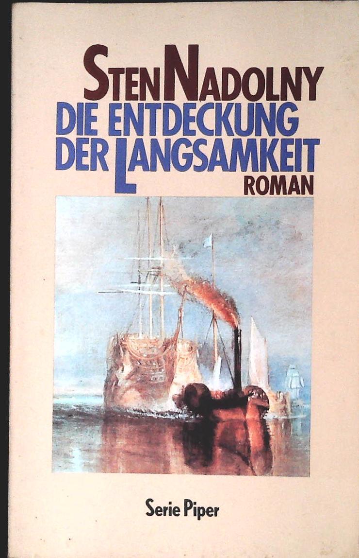 DIE ENTDECKUNG DER LANGSAMKEIT - STEN NADOLNY - GERMAN TEXT