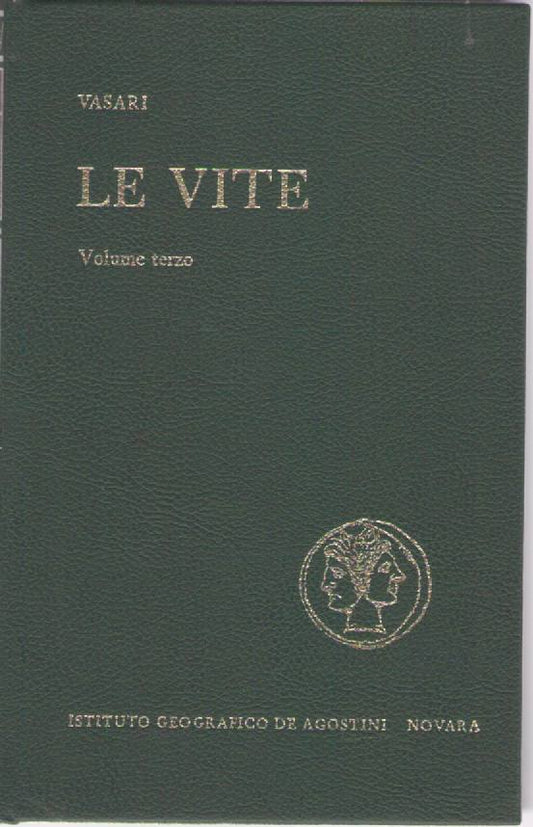 LE VITE - GIORGIO VASARI  VOL. 3     DE AGOSTINI