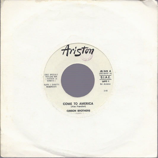 COME TO AMERICA # GIBSON BROTHERS -- COMUNQUE SIA # ANSELMO GENOVESE - Juke Box