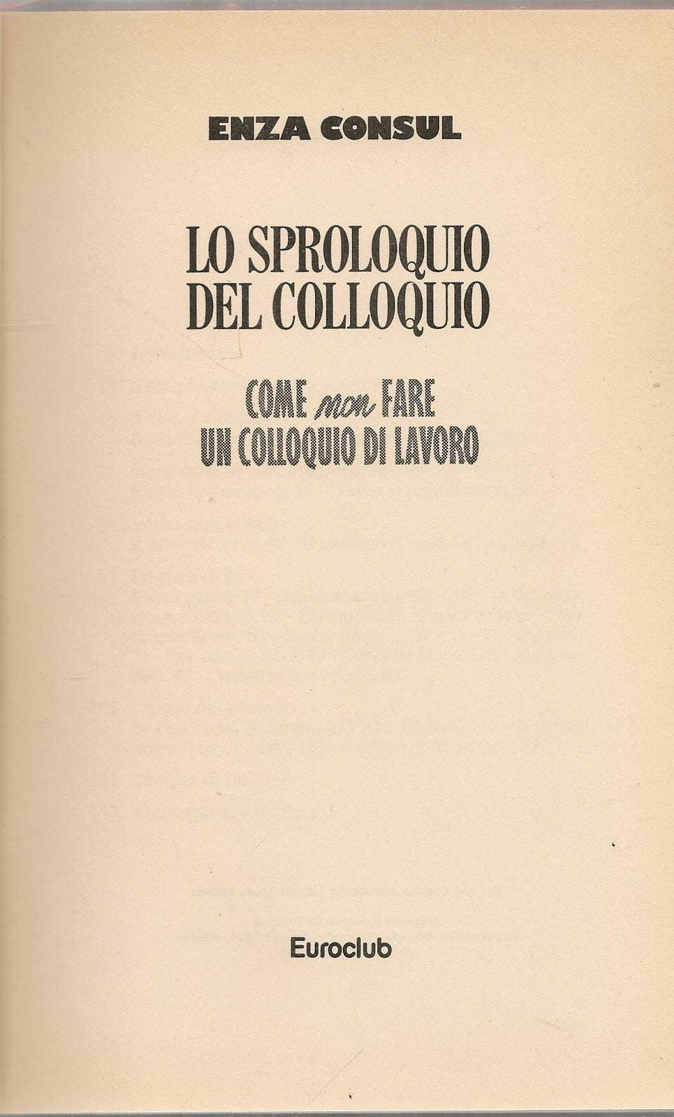 LO SPROLOQUIO DEL COLLOQUI - ENZA CONSUL