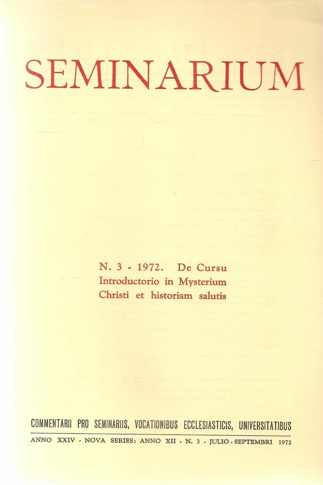 SEMINARIUM N. 2 - 1973 - DE CURSU INTRODUCTORIO IN MYSTERIUM CHRISTI