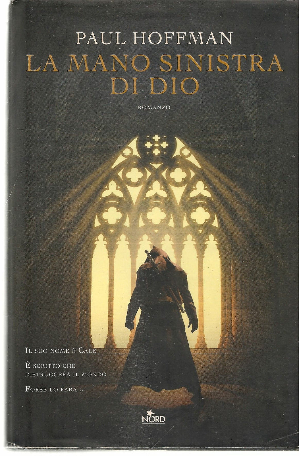 LAMANO SINISTRA DI DIO - PAUL HOFFMAN