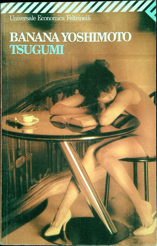TSUGUMI - BANANA YASHIMOTO - FELTRINELLI 1996 - OUTLET DEL LIBRO