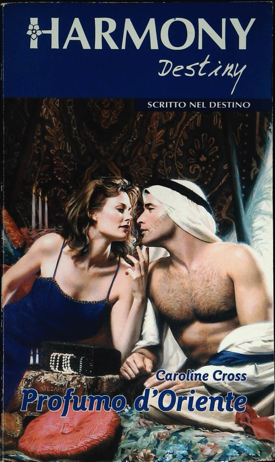 PROFUMO D'ORIENTE - CARILINE CROSS - HARMONY DESTINY N. 1406