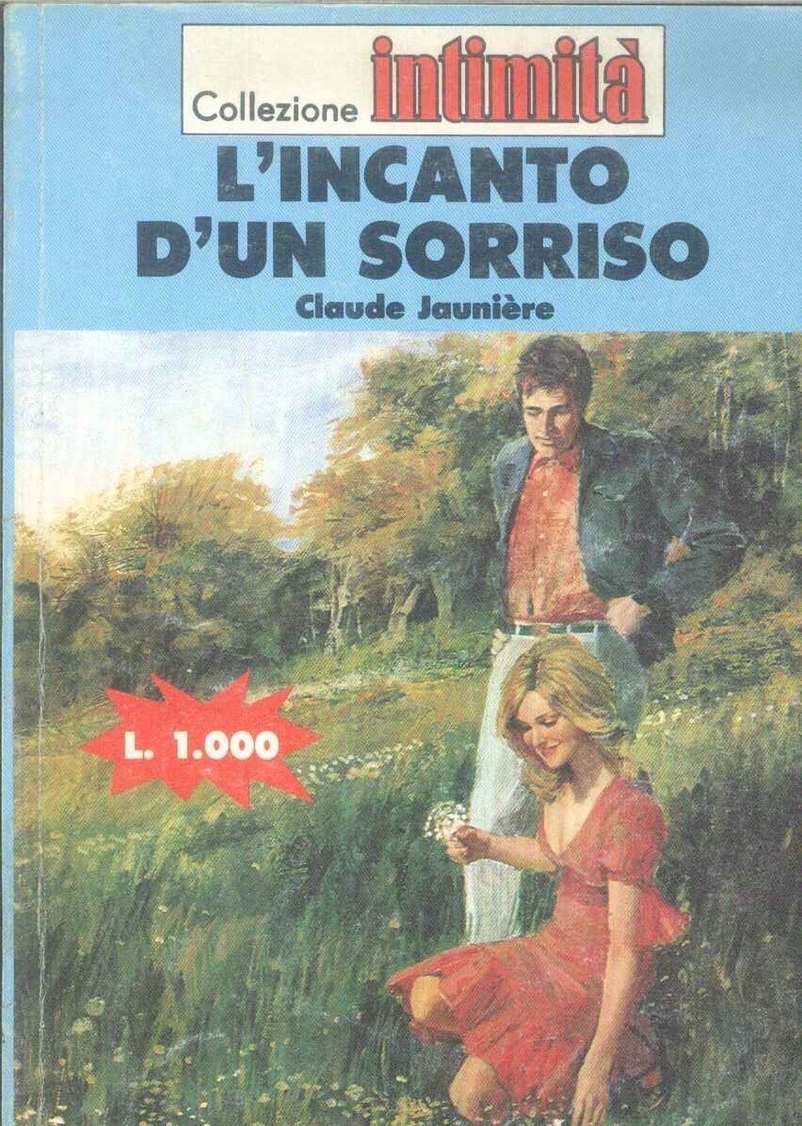 L'INCANTO DI UN SORRISO - CLAUDE JAUNIERE - INTIMITA' N° 456
