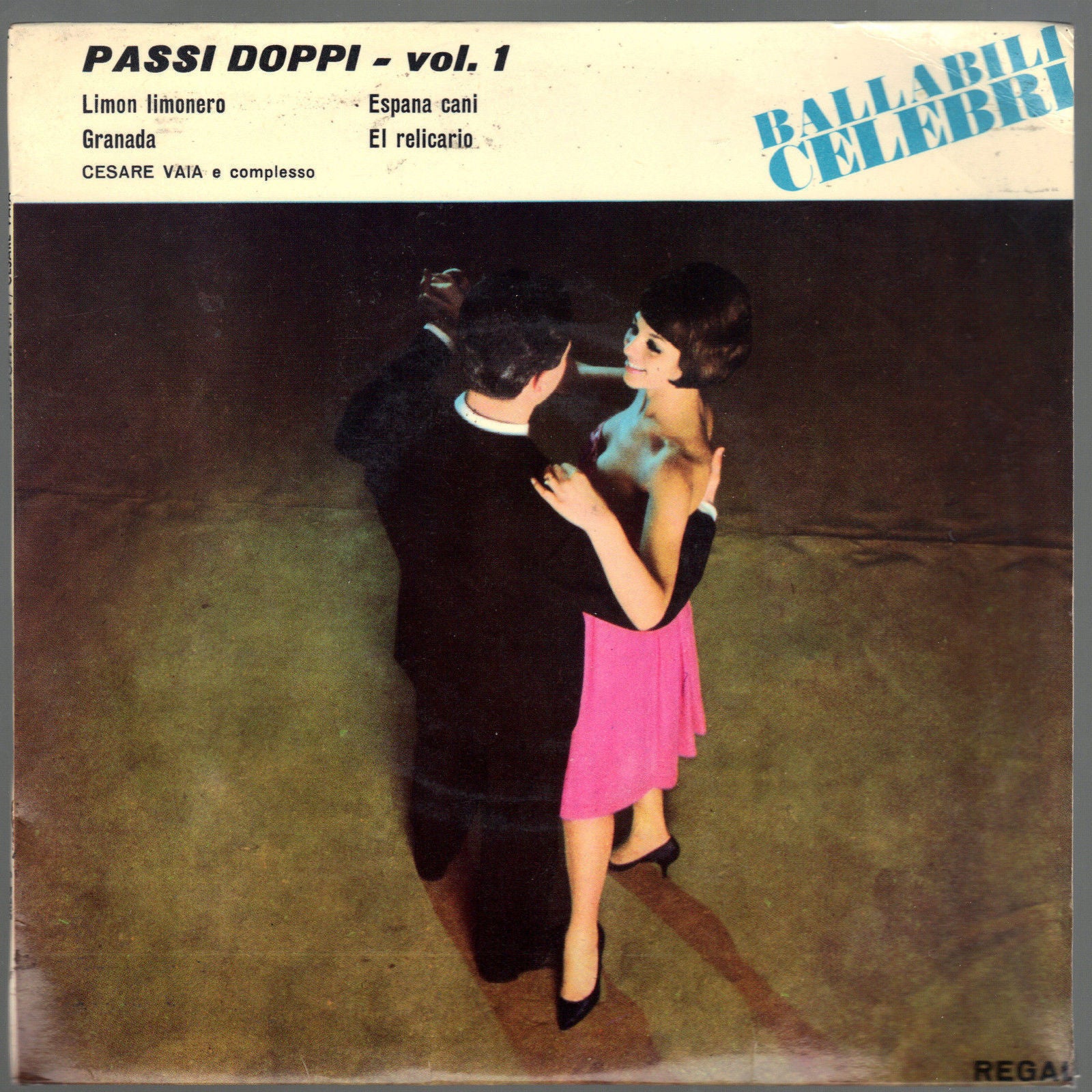 BALLABILI CELEBRI - PASSI DOPPI vol. 1 # CESARE VAIA E COMPLESSO