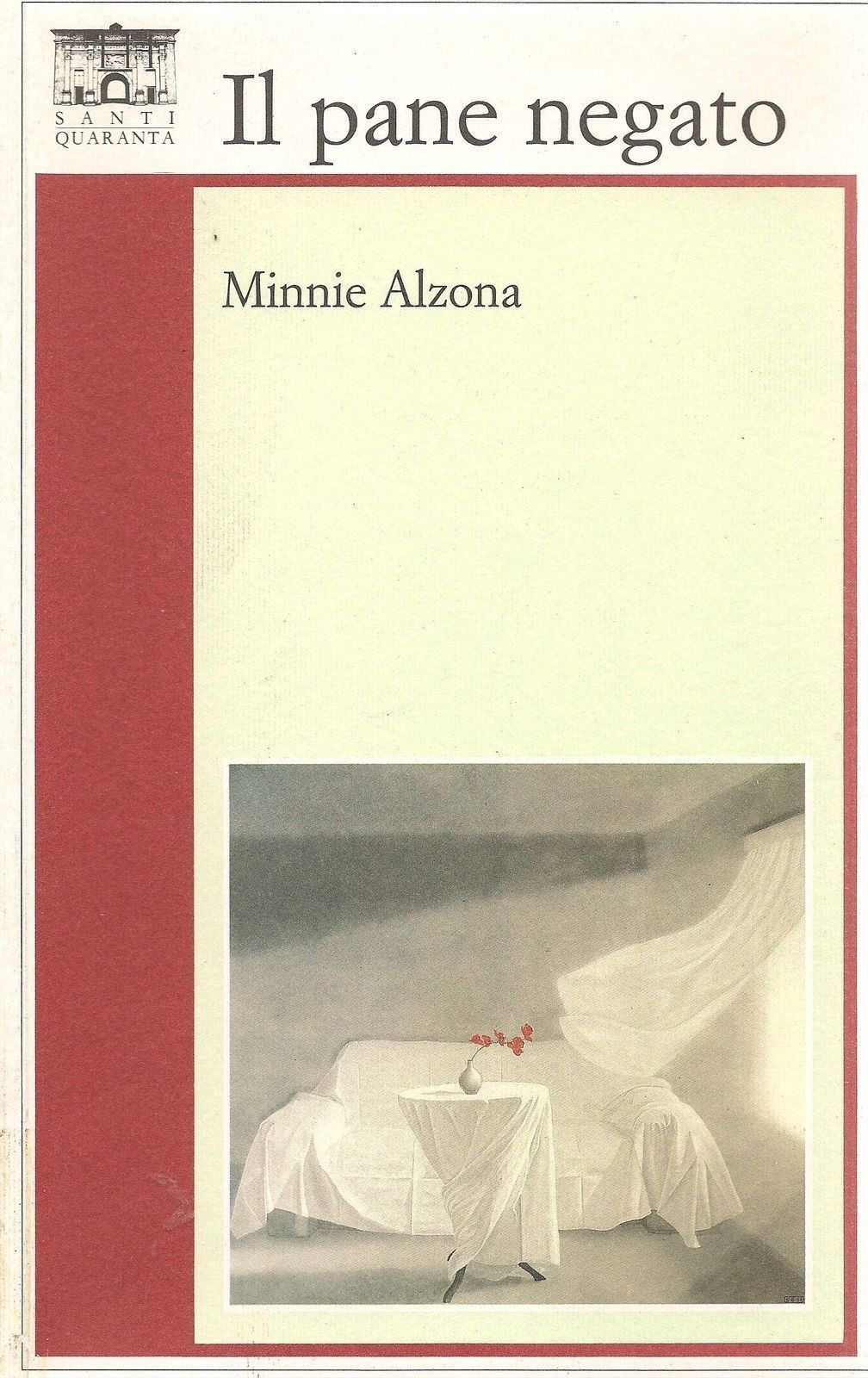 IL PANE NEGATO - MINNIE ALZONA