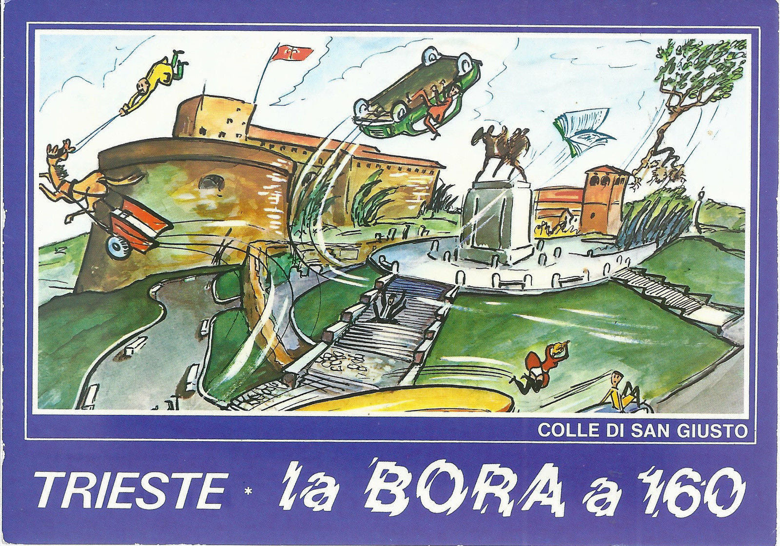 TRIESTE - LA BORA A 160 - CASTELLO E COLLE DI SAN GIUSTO - V