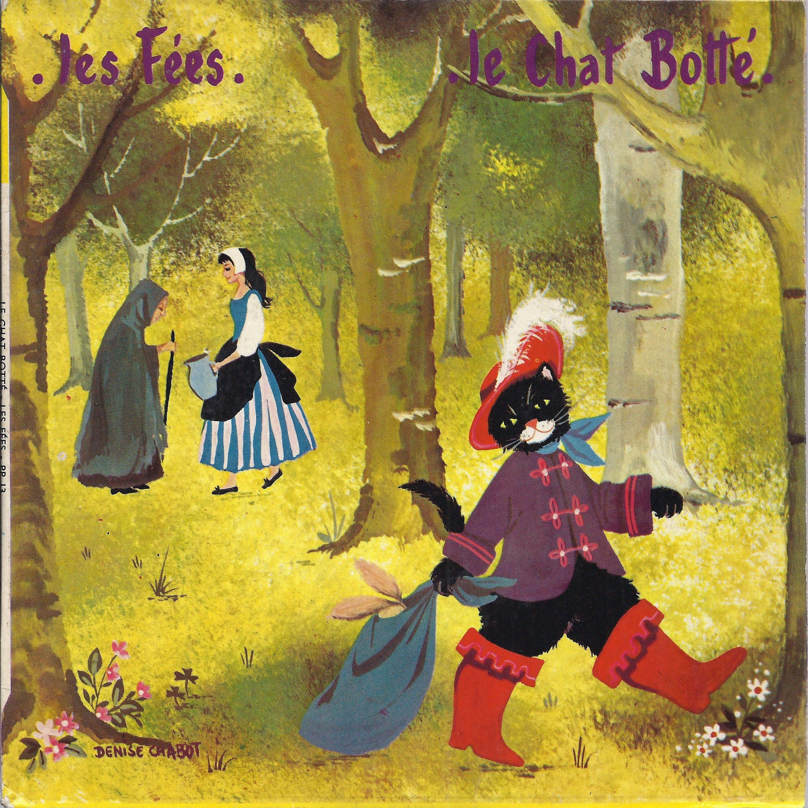 LES FEES # raconté de Jacques Fabbri - LE CHAT BOTTE' # raconté de Claude Winter