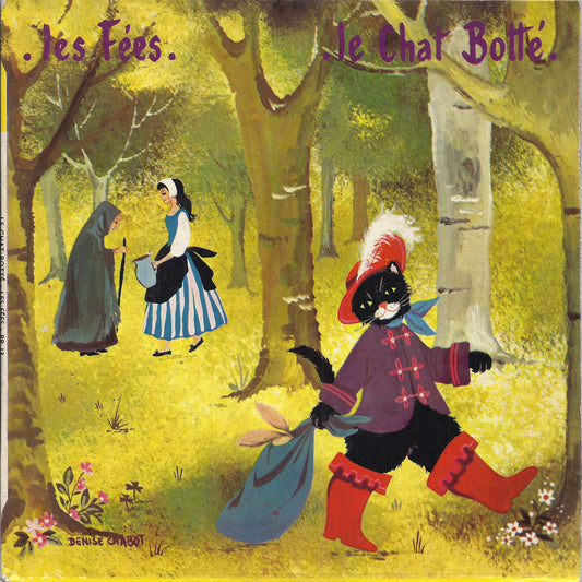LES FEES # raconté de Jacques Fabbri - LE CHAT BOTTE' # raconté de Claude Winter